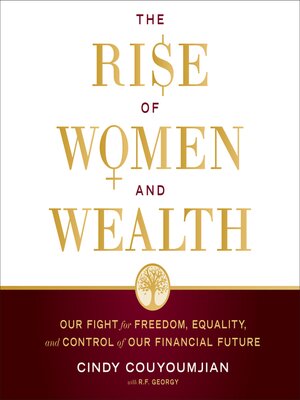 cover image of The Rise of Women and Wealth
